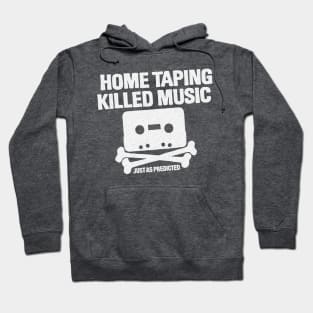 home taping killed music (white) Hoodie